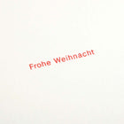 "Frohe Weihnacht" Helvetica