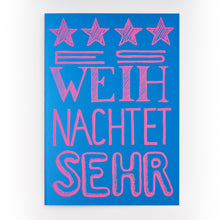 "Es weihnachtet sehr"
