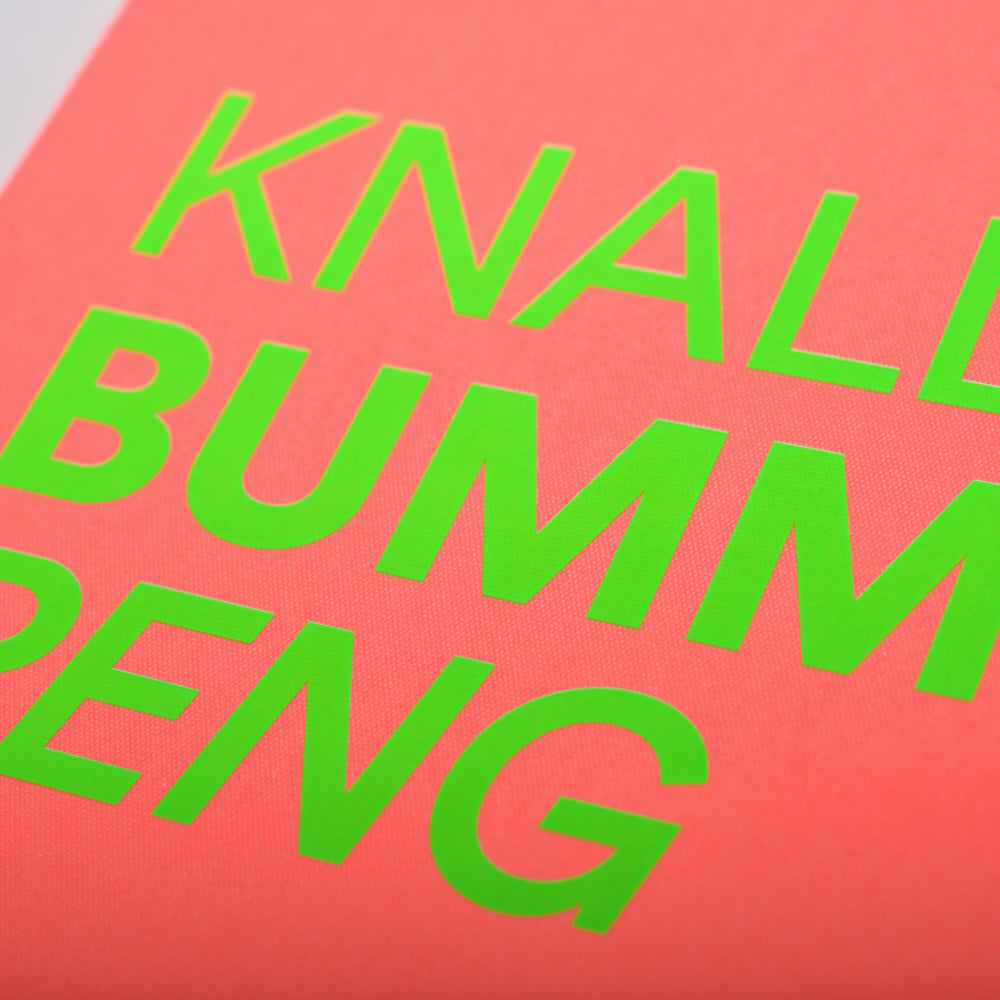 "KNALL BUMM PENG"