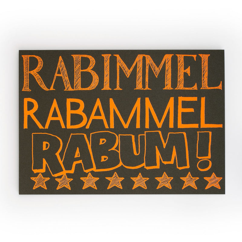 "Rabimmel Rabammel Rabum"
