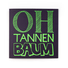 "Oh Tannenbaum"