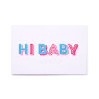 "Hi Baby Bye Sleep"