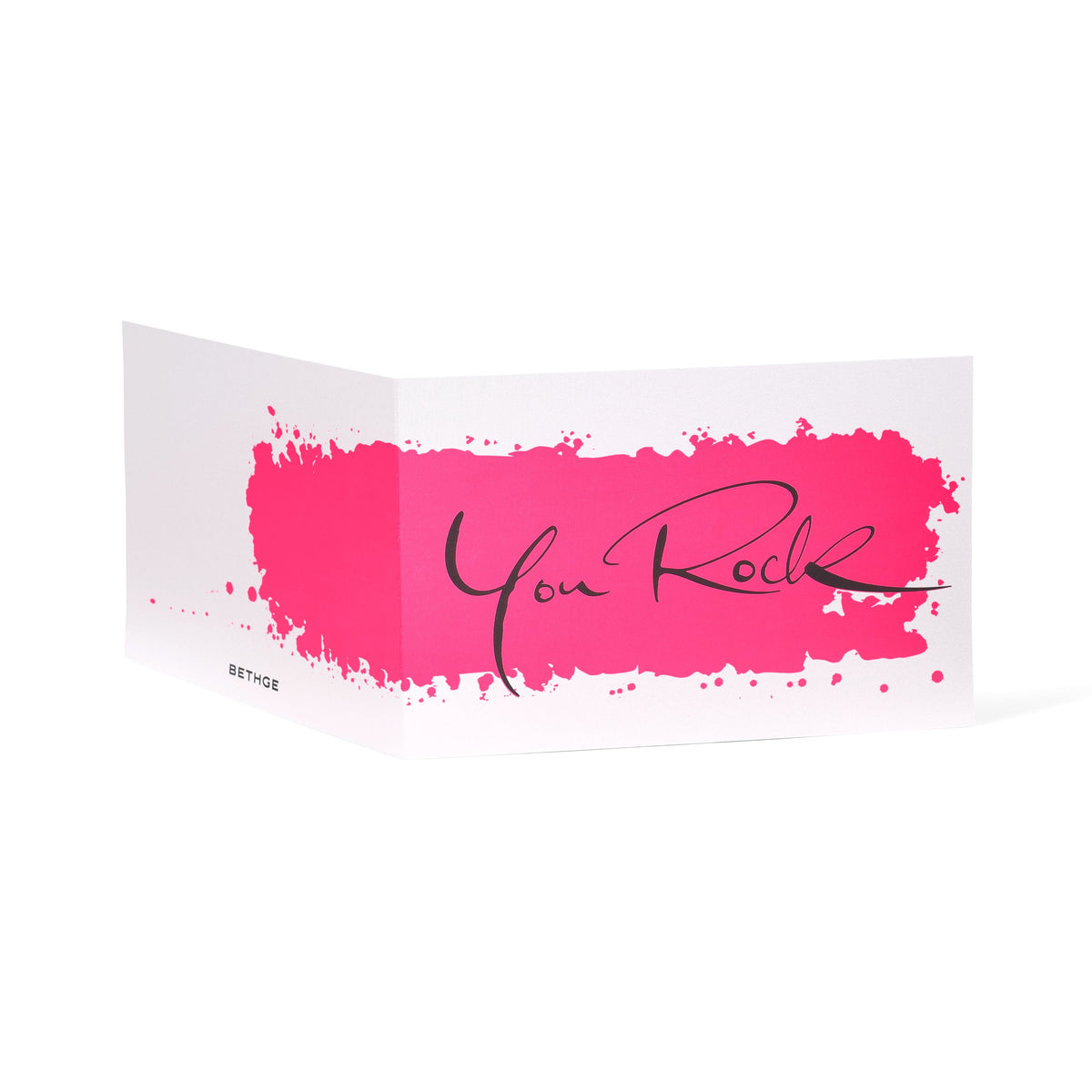 "You Rock" Calligraphy, Artist Edition