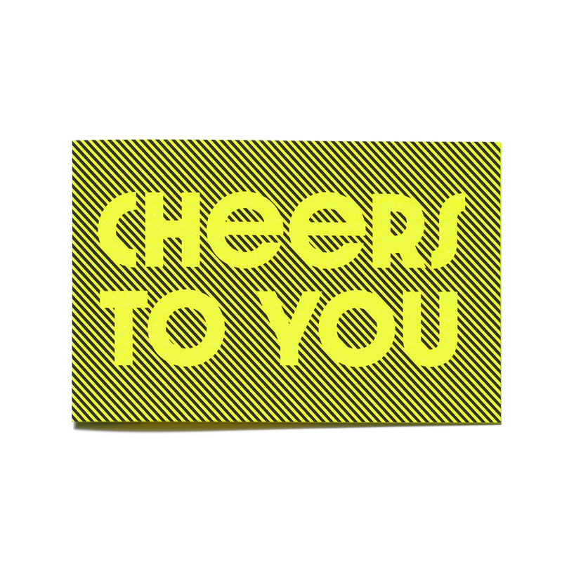 Glow "Cheers to you" Neon Yellow
