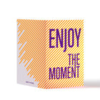 Lines "Enjoy the moment"