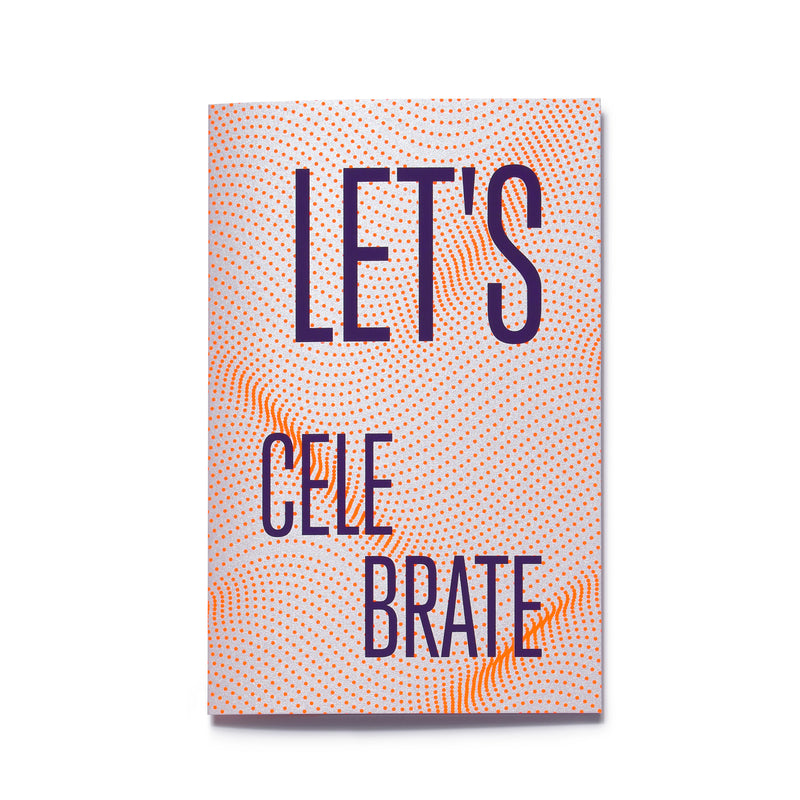 Dots "Let's celebrate"