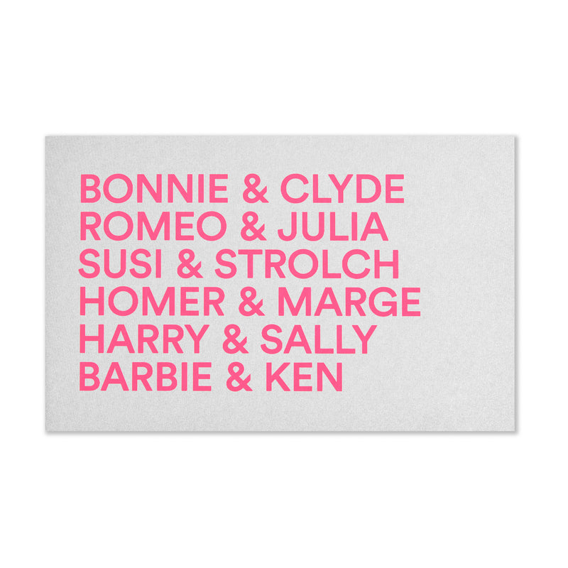 Greeting card with a clean typographic layout, displaying neon-pink names of famous couples arranged in stacked lines on a textured light grey background.