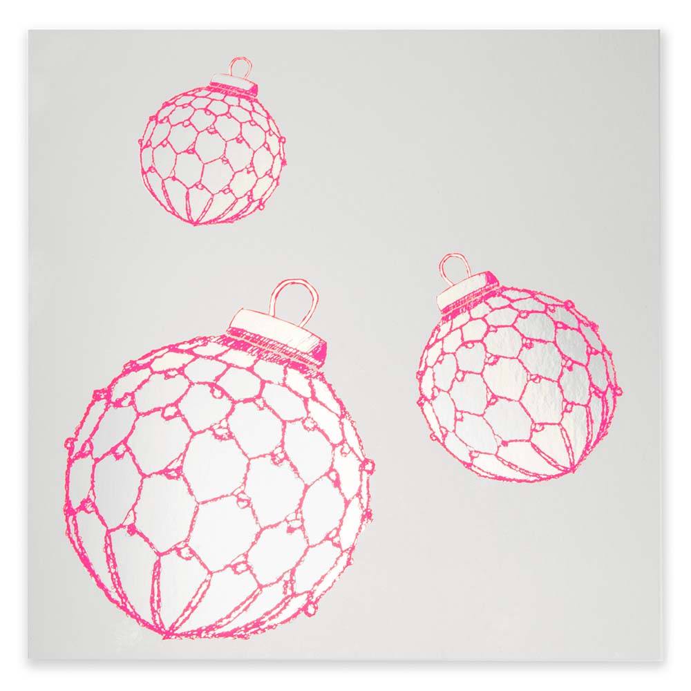 A shiny silver card with three neon pink Christmas baubles, modern and festive.